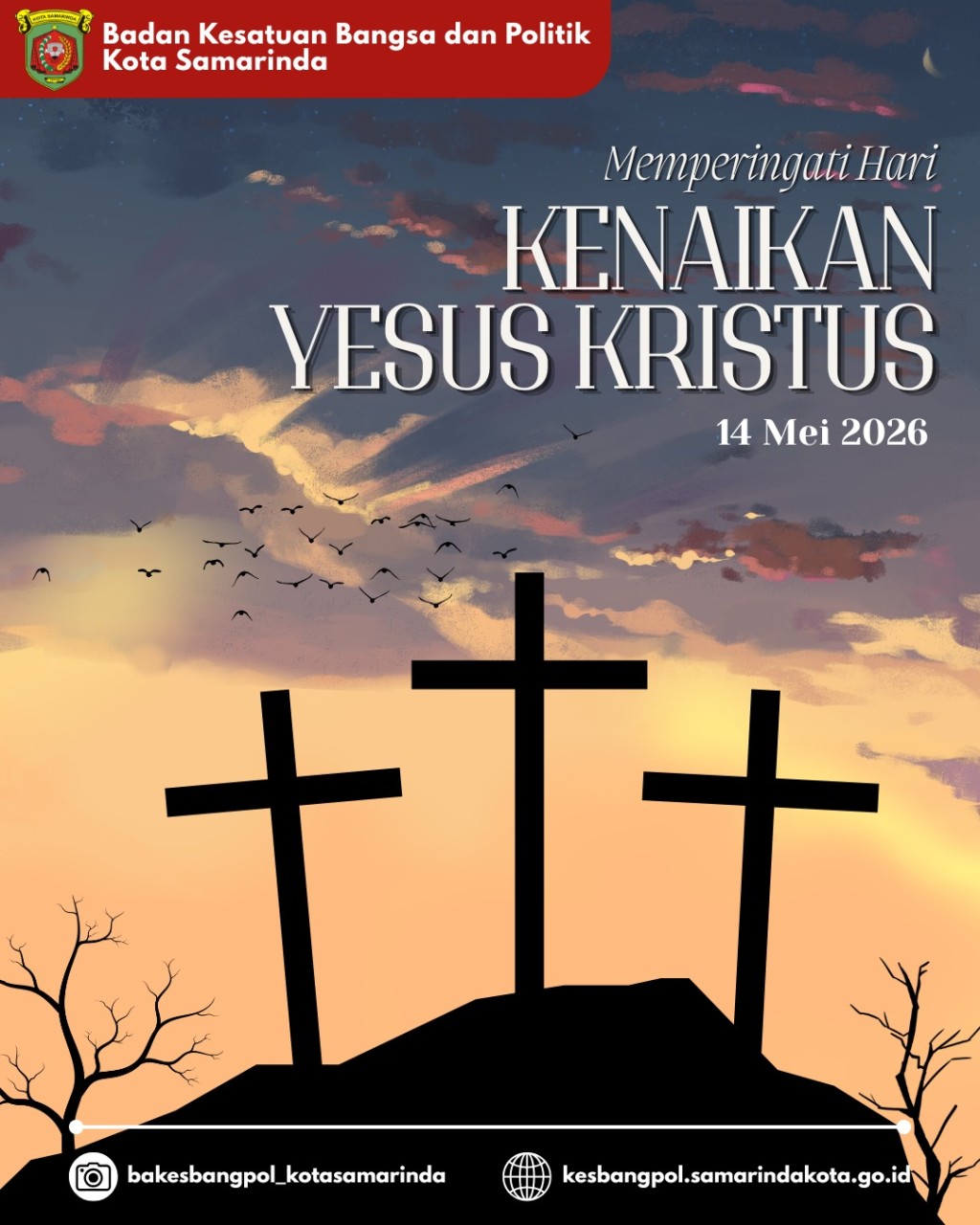 Badan Kesatuan Bangsa dan Politik Kota Samarinda Ucapkan Selamat Memperingati Hari Kenaikan Yesus Kristus Tahun 2026